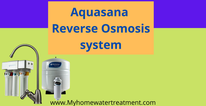 Aquasana Reverse Osmosis Reviews