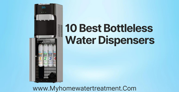 Best Bottleless Water Dispensers