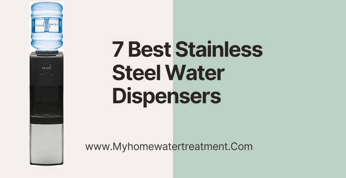 Best Stainless Steel Water Dispensers