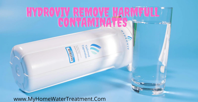 Hydroviv remove contaminates