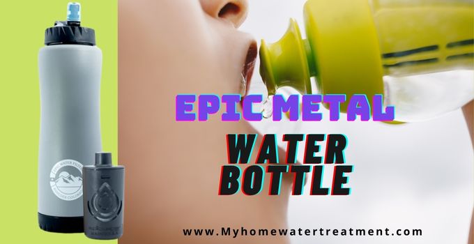 Epic Metal Water Bottle Review