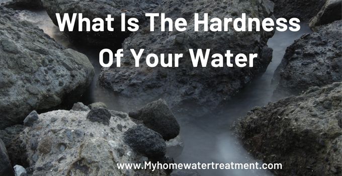 Hardness Of Your Water