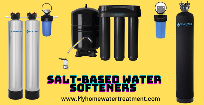 Type of Water Softener