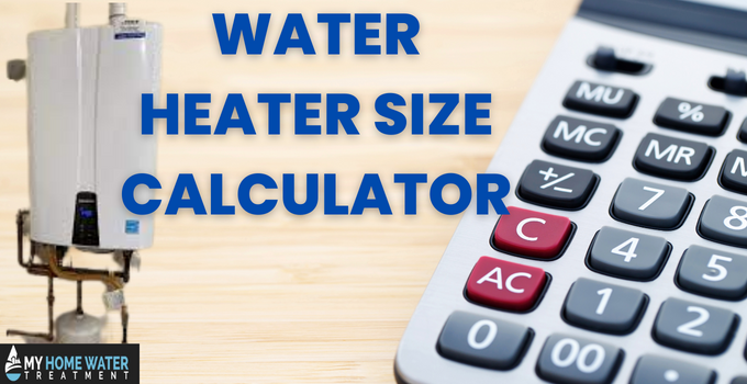 Water heater size calculator