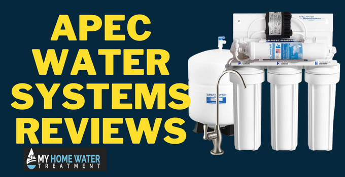 APEC Water Systems Reviews