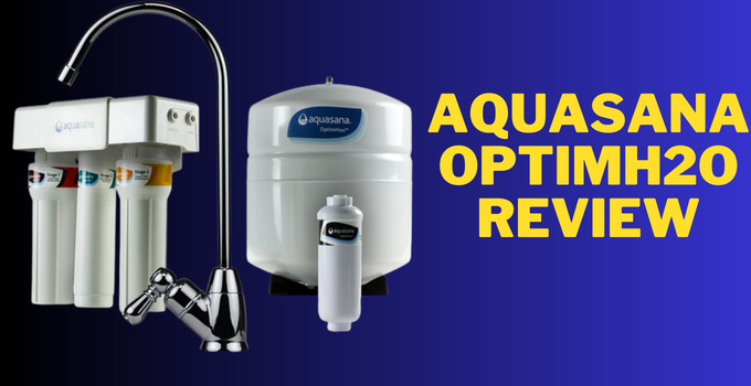 aquasana optimh2o review