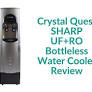 crystal quest sharp uf ro bottleless water cooler review