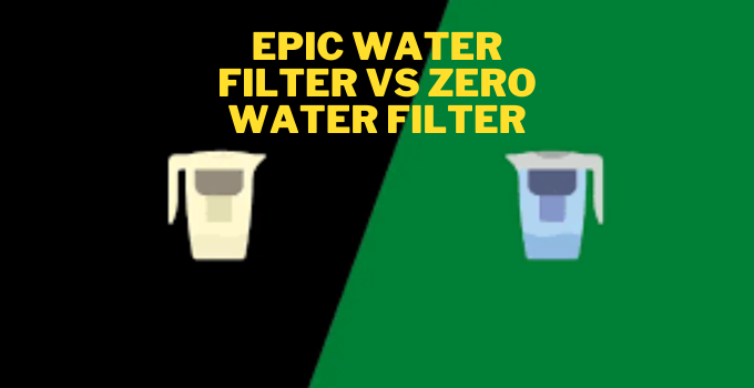 epic water filter vs zero water filter (1)