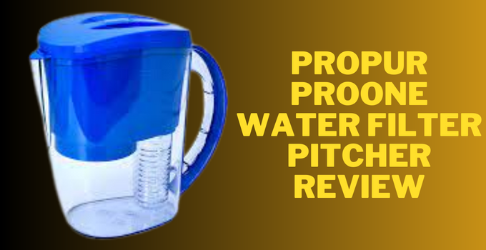 propur proone water filter pitcher review