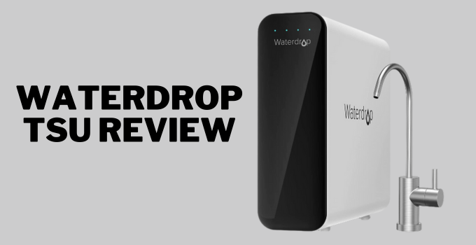 waterdrop tsu review