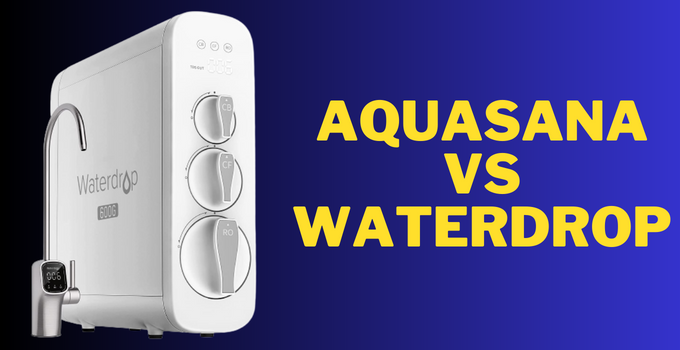 Aquasana Vs Waterdrop