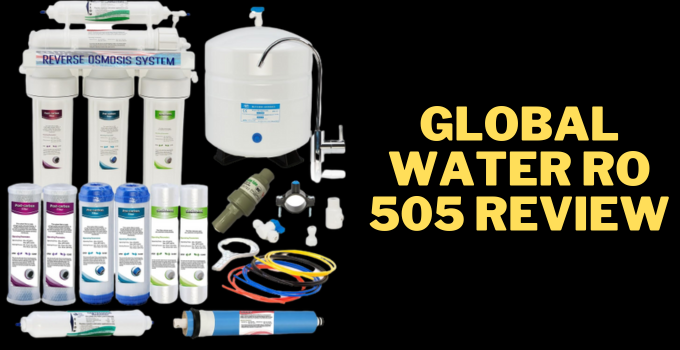 global water ro 505 review