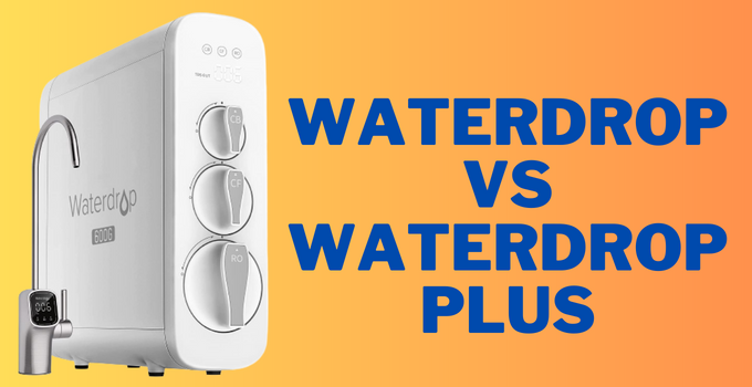 waterdrop vs waterdrop plus